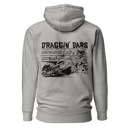 DRAGGIN' BARS HOODIE